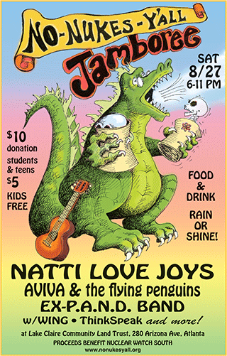 Natti Love Joys, Aviva and the Flying Penguins and EX-P.A.N.D. Band to perform at 5th Annual No Nukes Y'all JAMboree fundraiser for Nuclear Watch South on August 27, 2016 at the Lake Claire Community Land Trust